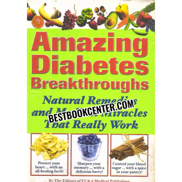 amazing diabetes breakthroughs 