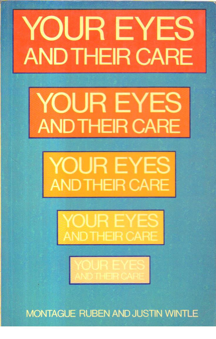 Your Eyes and Their Care