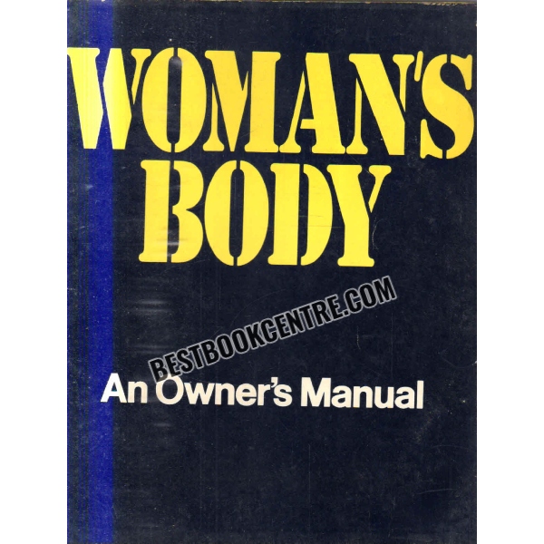 womans body an owners manual