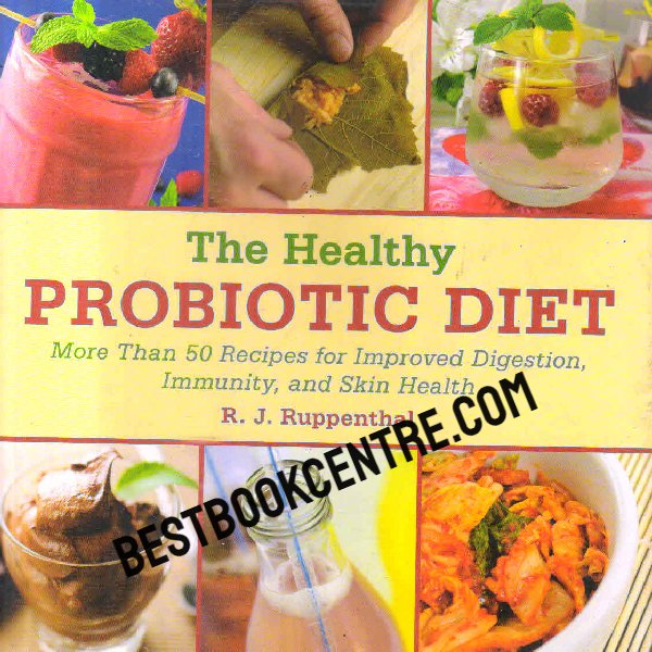 the healthy probiotic diet