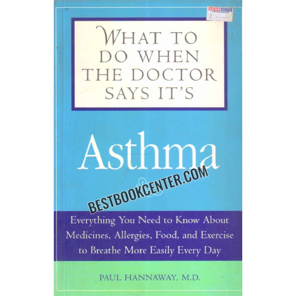 What to Do When the Doctor Says its Asthma