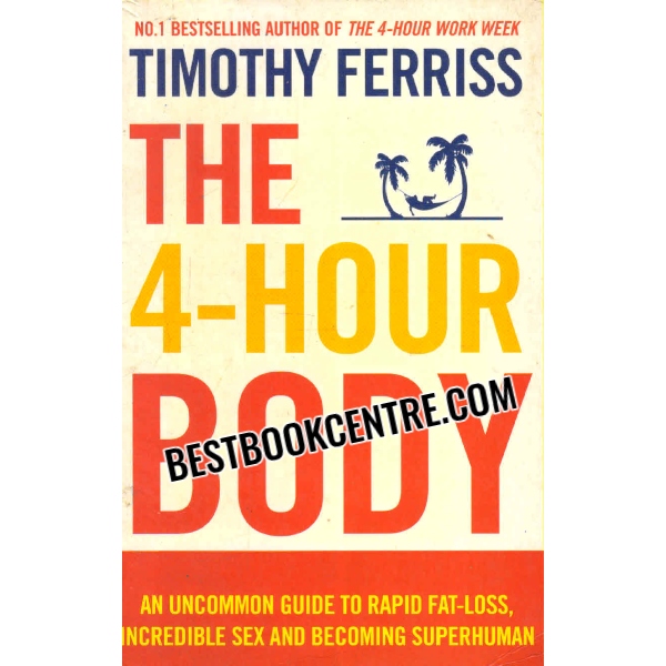 the 4 hour body 