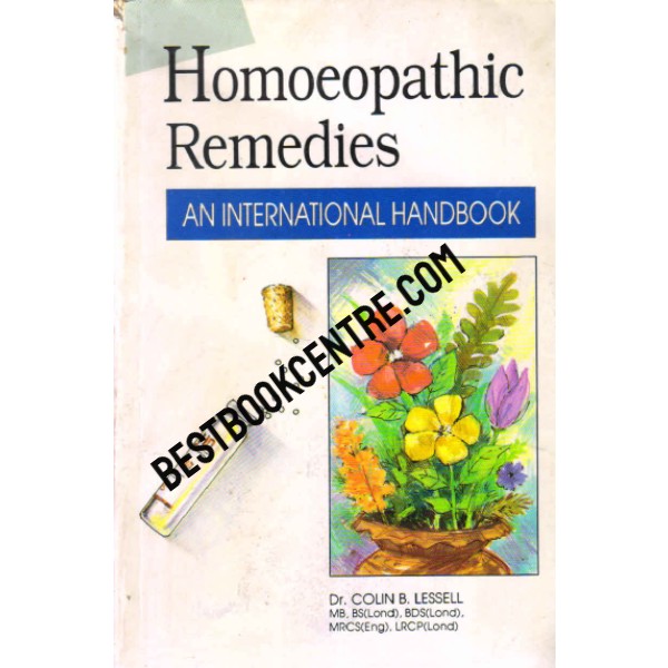Homoeopathic Remedies an International Handbook
