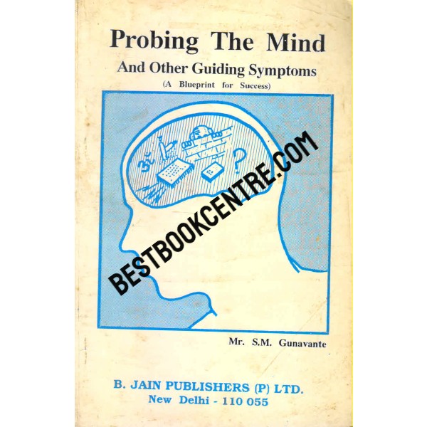 Probing the Mind and other Guiding Symptoms