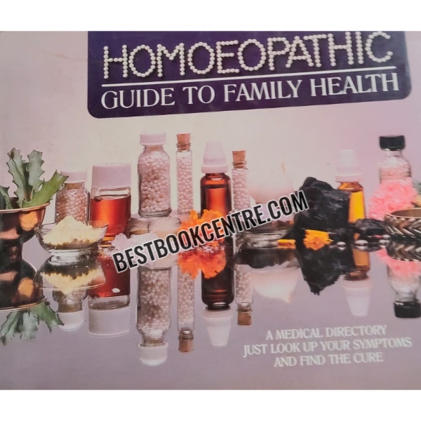 homoeopathic guide to family health