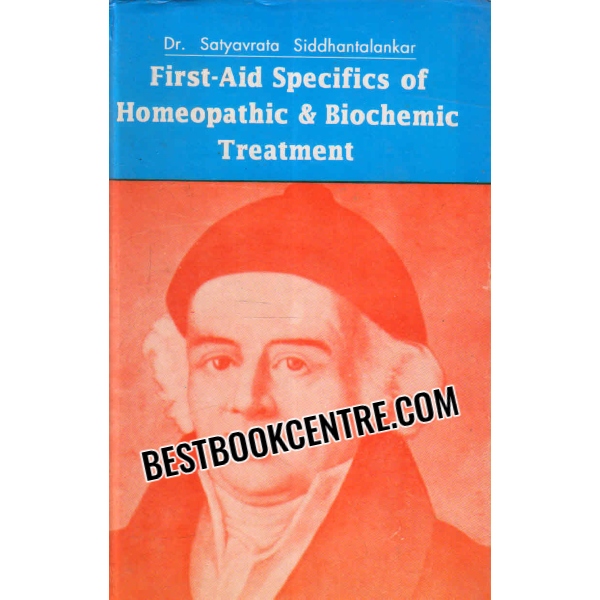 first aid specifics of homeopathic and biochemic treatment 