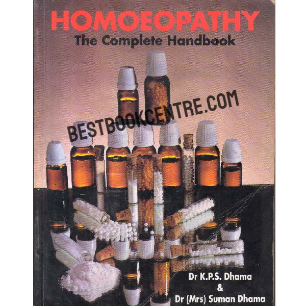 Homeopathy the complete handbook