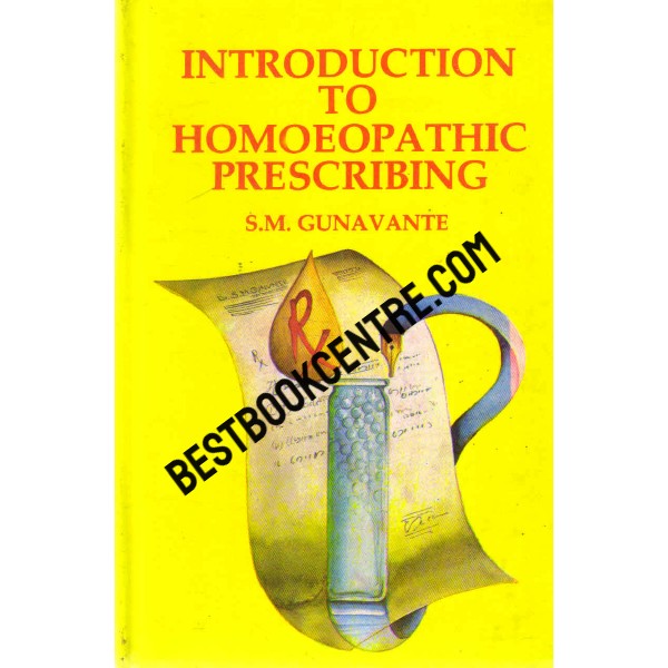 Introdution to Homoeopathic Prescribing