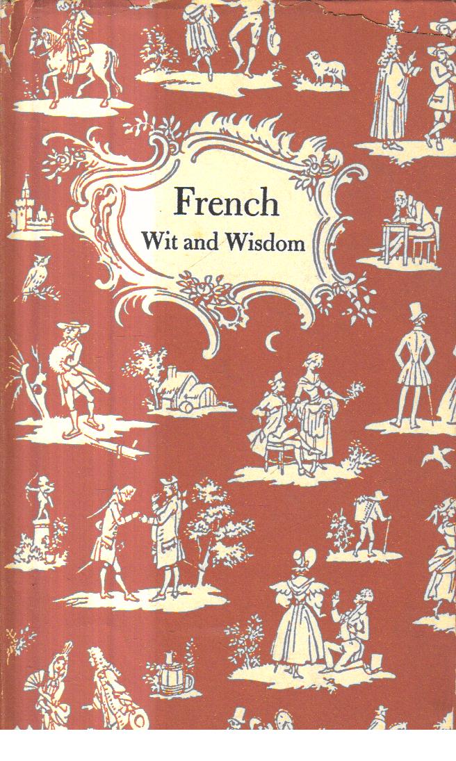 French Wit and Wisdom 