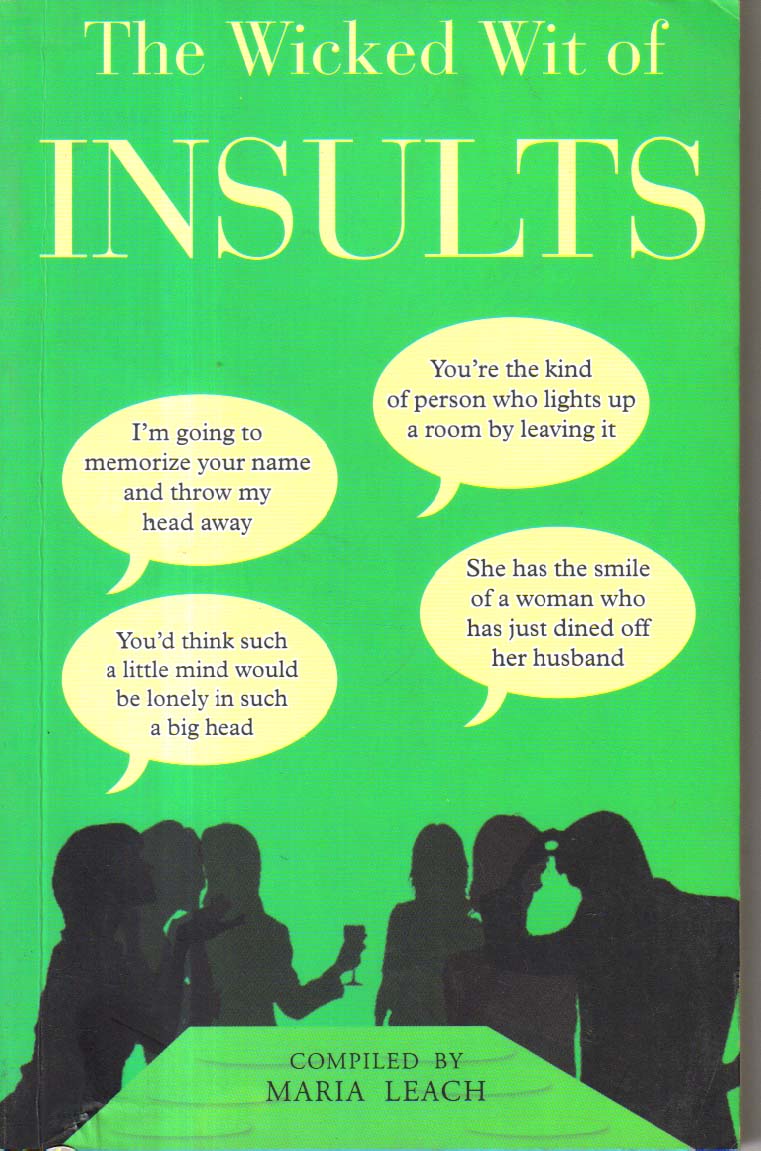 The Wicked Wit of Insults
