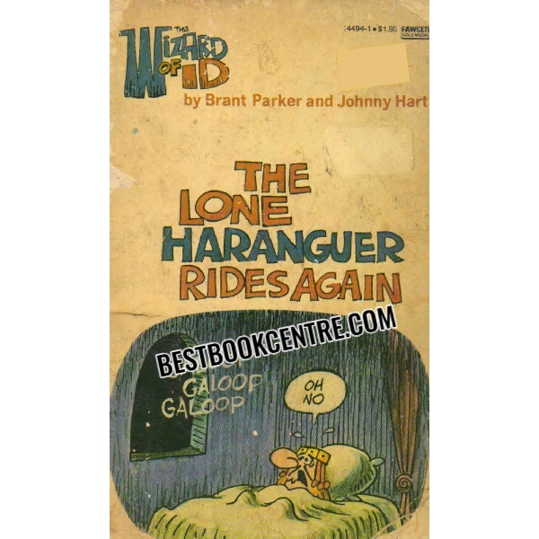 the lone haranguer rides again