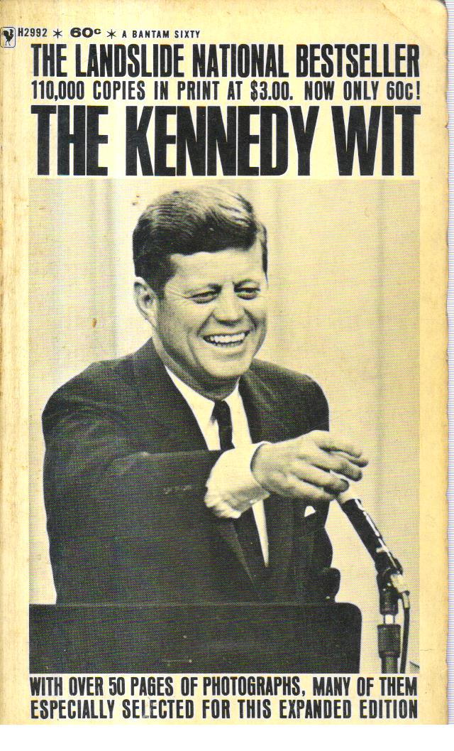 The Kennedy Wit