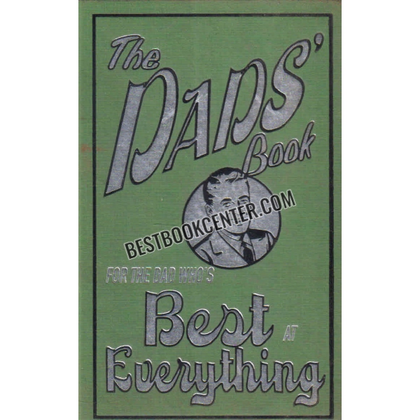 the dads book for the dad whos best at everything 