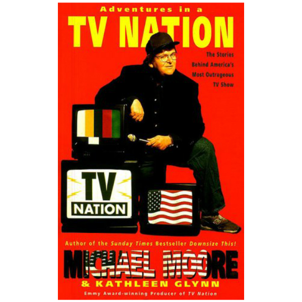 Adventures in a TV Nation