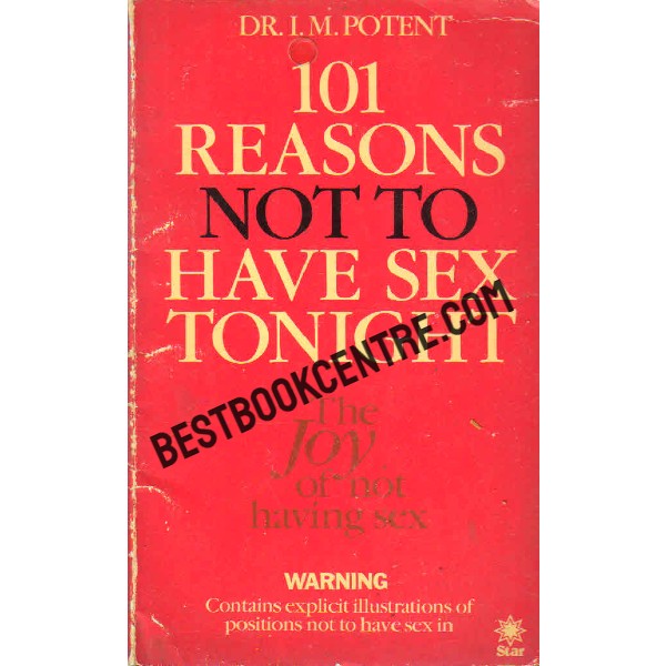 101 Reasons not to have sex tonight