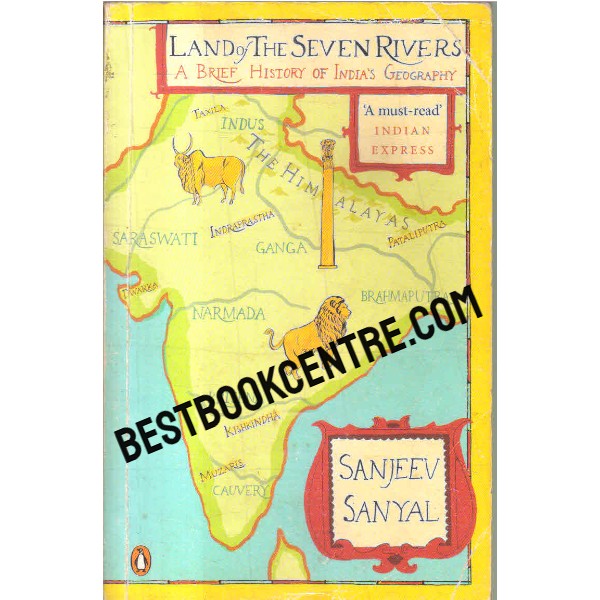 land of the seven rivers a brief history of indias geography