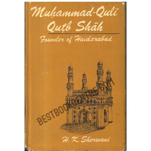 Muhammad - Quli Qutb Shah 1st edition