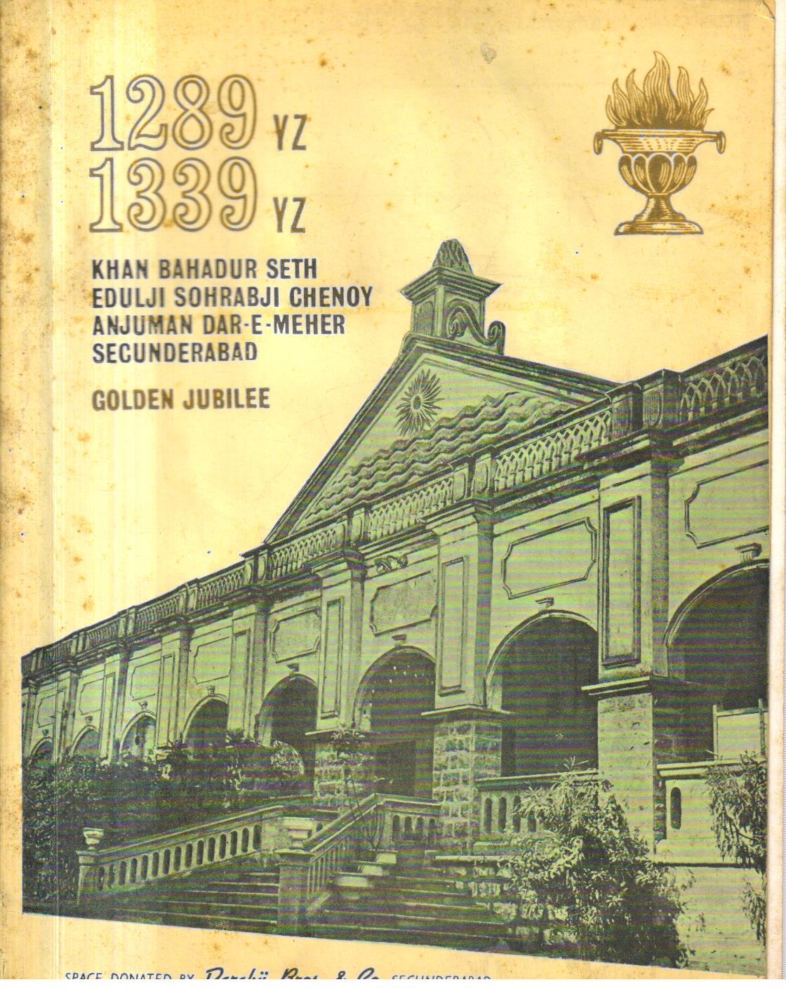 Khan Bahadur Seth  Edulji Sohrabji Chenoy. golden jubilee