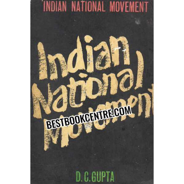 indian national movement 1st edition