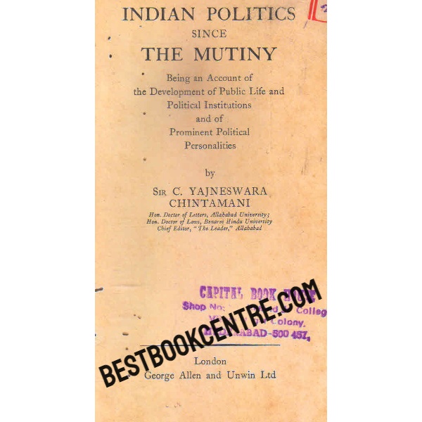 indian politics since the mutiny 1st edition