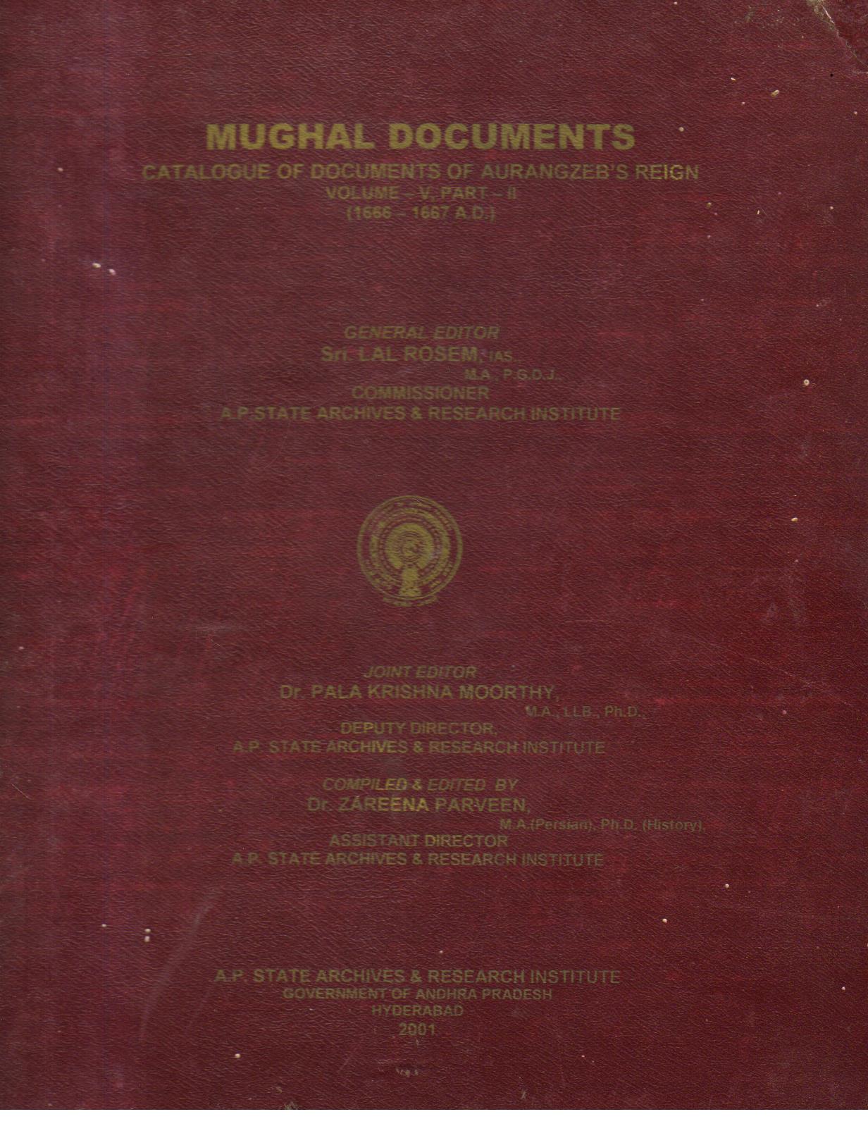Mughal Documents Catalogue of Documents of Aurangzebs Reign Volume 5 Part-2 [1666-1667]