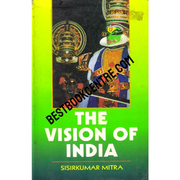The Vision of India