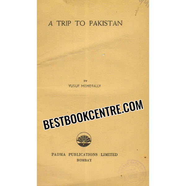 a trip to Pakistan 1st edition