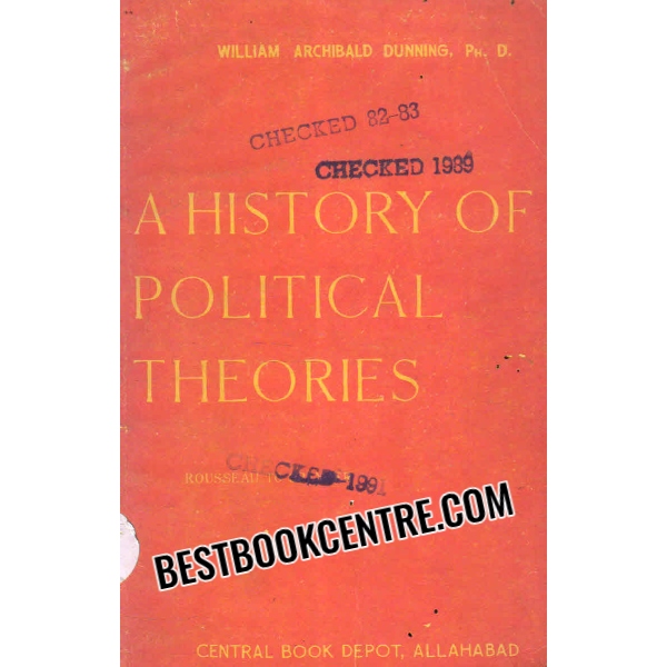 a history of political theories from Rousseau to spencer 