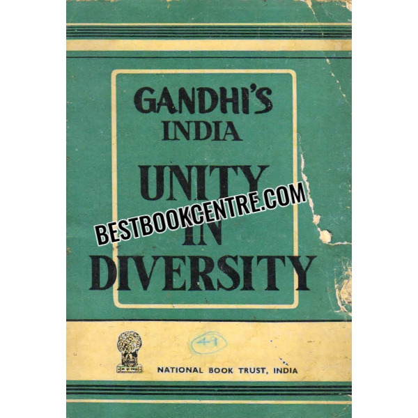 gandhis india unity in diversity 1st edition