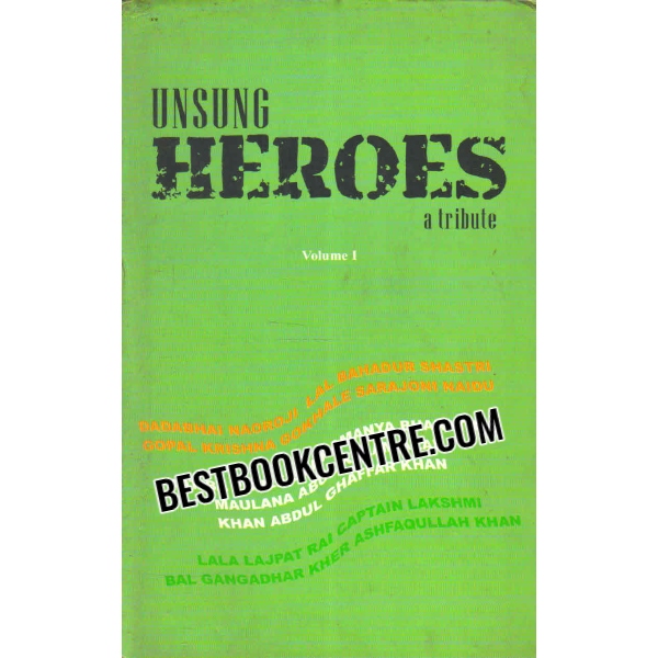 Unsung heroes a tribute volume 1 and 2 