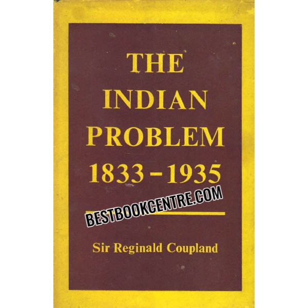 Explore The Indian Problem 1833-1935, a detailed historical analysis