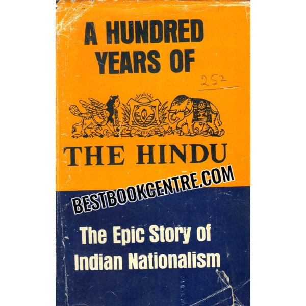 a hundred years of the hindu 1st edition