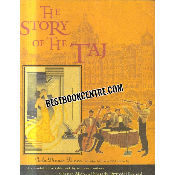 the story of the taj Volume 39 No 3 2012