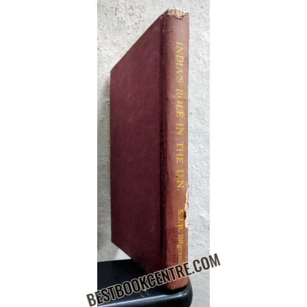 indias role in the U.N 1st edition