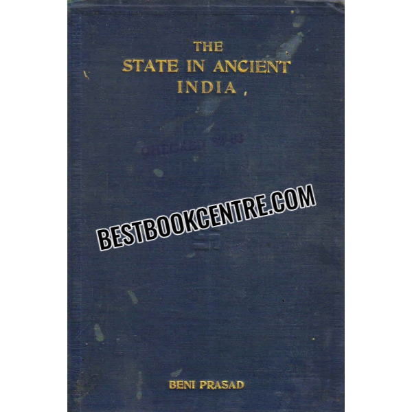 the state in ancient india 1st edition