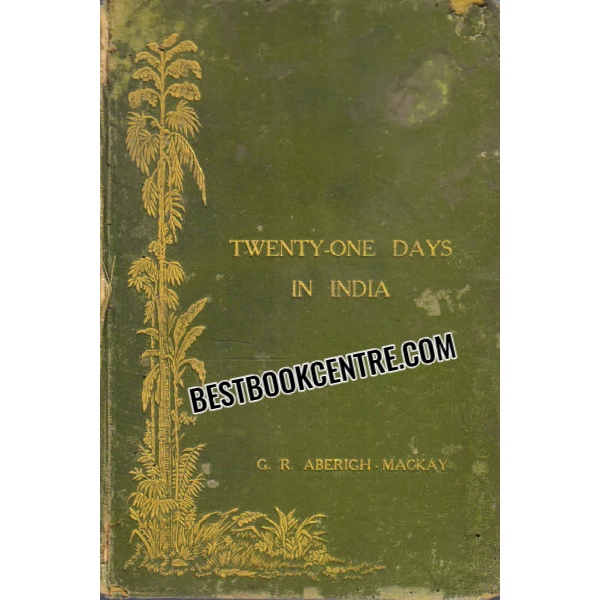 Twenty One Days in India or The Tour of Sir Ali Baba and the Teapot Series