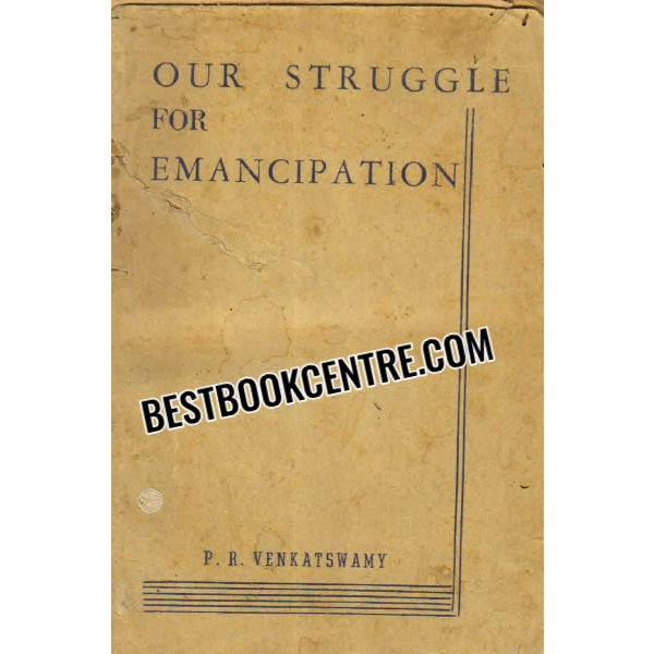 our struggle for emancipation volume 2 1st edition