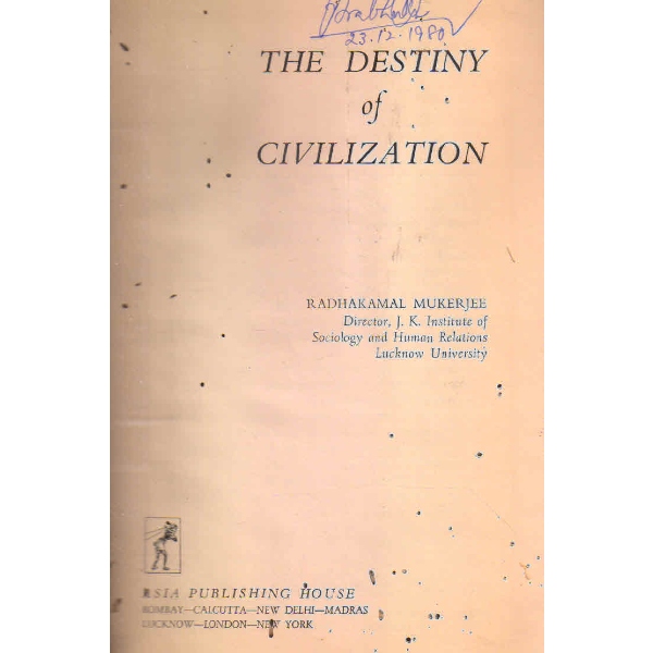 the destiny of civization 1st edition