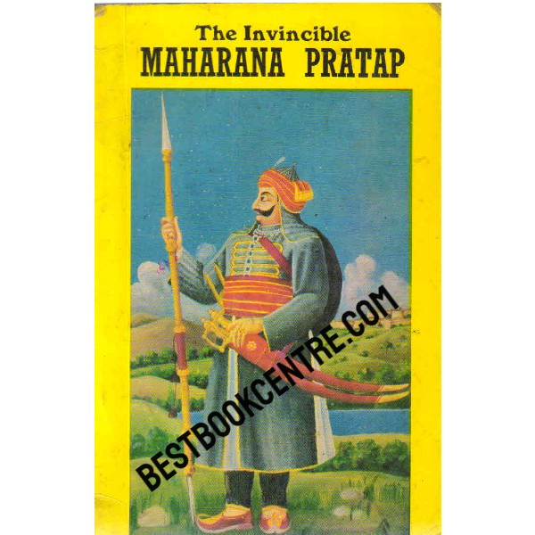 The Invincible Maharana Pratap 1st edition