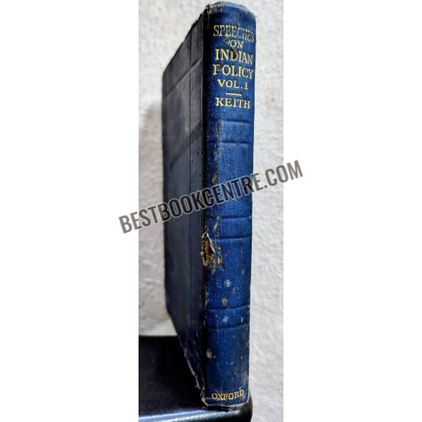 speeches and document on indian policy 1750 to 1921 vol 1 