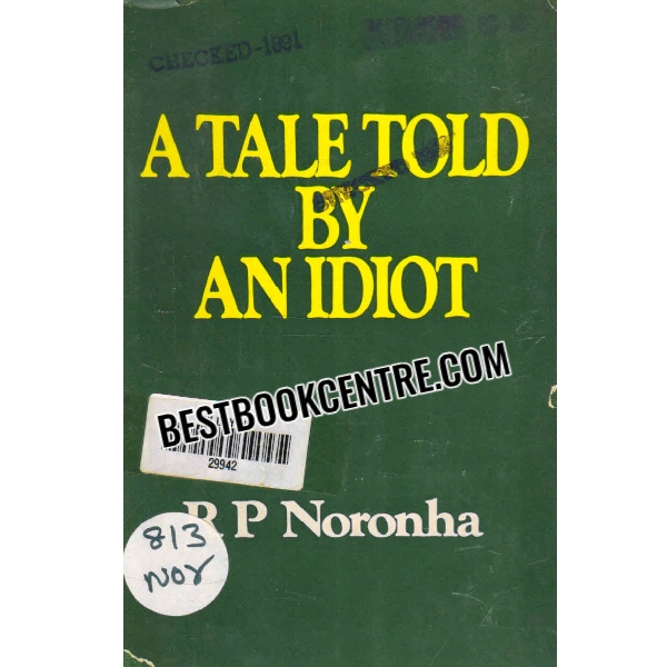 a tale told by an idiot 