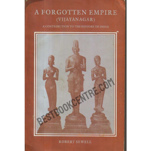 A Forgotten Empire Vijayanagar