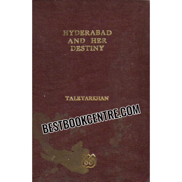 hyderabad and her destiny 