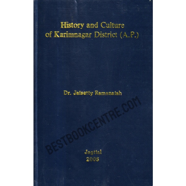 History and Culture of Karimnagar District.(A.P)