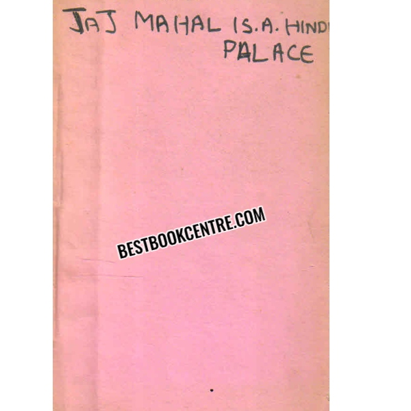 the taj mahal is a hindu palace