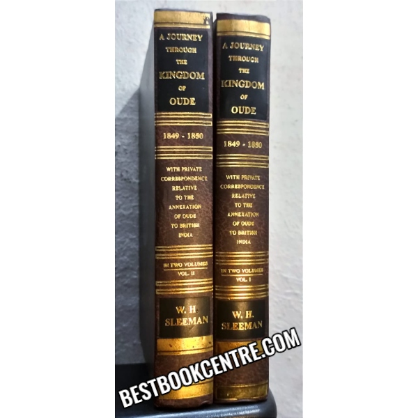 A Journey Through The Kingdom of Oude 1849 1850 