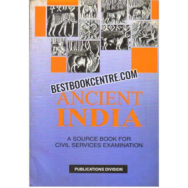 Ancient India A Source Book For Civil Services Examination 