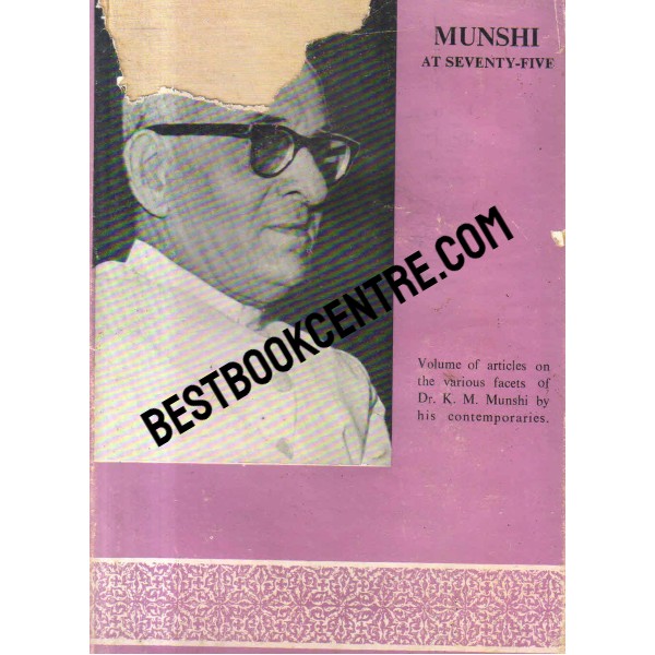 munshi at seventy five 1st edition