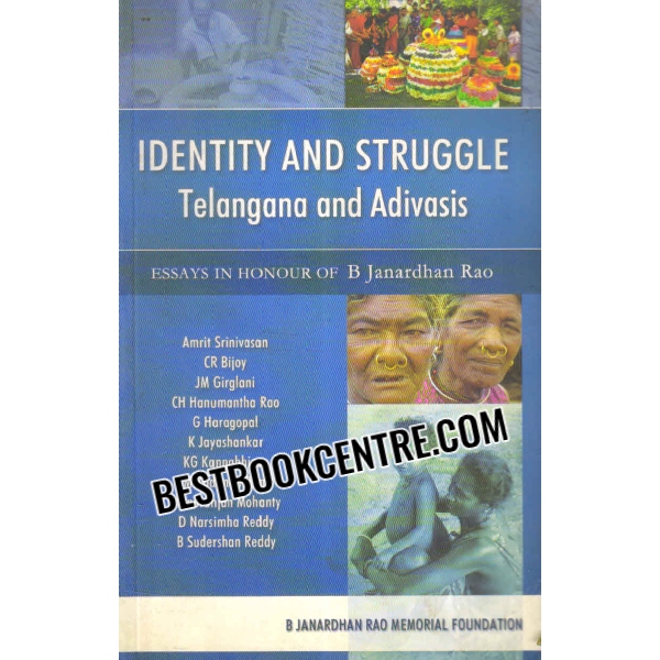 identity and struggle telangana and adivasis 1st edition