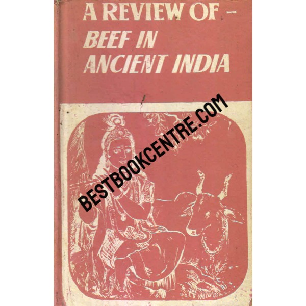 A Review of Beef in Ancient India
